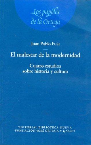 El malestar de la modernidad