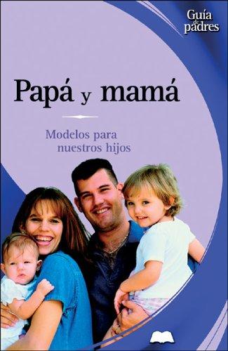 Papa y mama