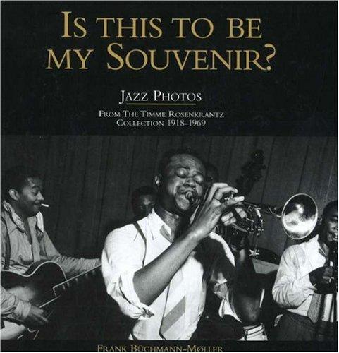 Is This to Be My Souvenir? Jazz Photos