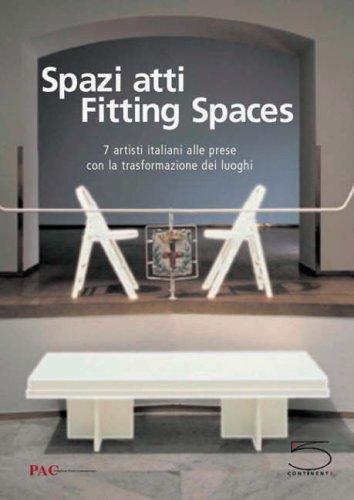 Spazi Atti / Fitting Spaces