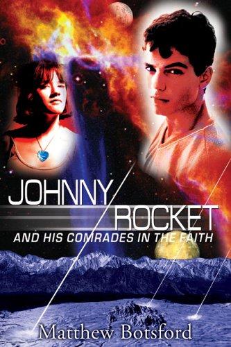 Johnny Rocket and His Comrades in Faith