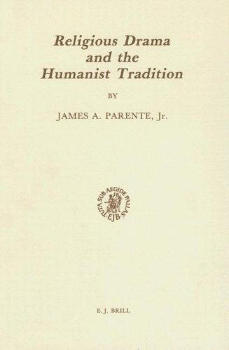 Religious drama and the humanist tradition