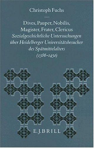Dives, Pauper, Nobilis, Magister, Frater, Clericus