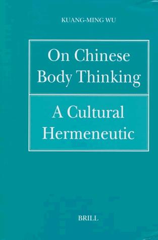 On Chinese body thinking