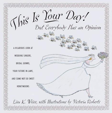 This is your day!