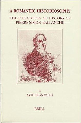 A romantic historiosophy