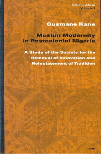 Muslim modernity in postcolonial Nigeria