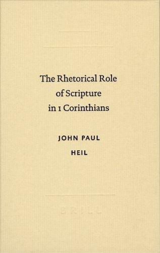 The rhetorical role of Scripture in 1 Corinthians