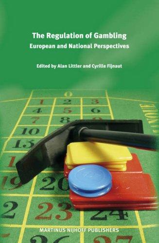 The regulation of gambling