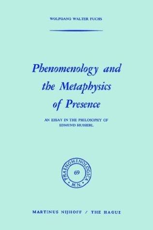 Phenomenology and the metaphysics of presence