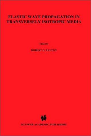 Elastic wave propagation in transversely isotropic media