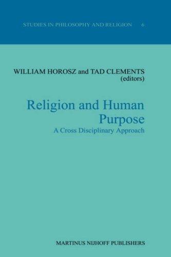 Religion and human purpose a cross disciplinary approach