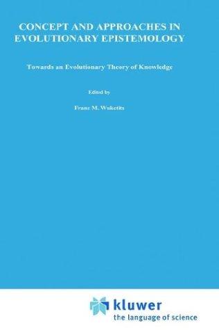 Concepts and Approaches in Evolutionary Epistemology