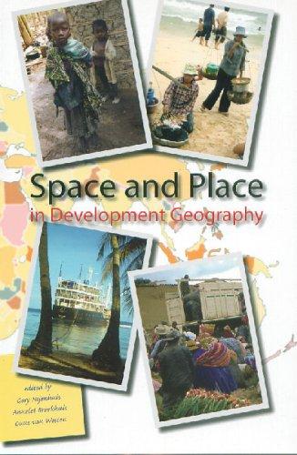 Space And Place in Development Geography