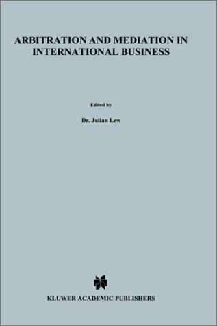 Arbitration and mediation in international business