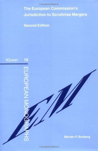 The European Commission's jurisdiction to scrutinise mergers