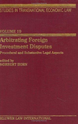 Arbitrating foreign investment disputes