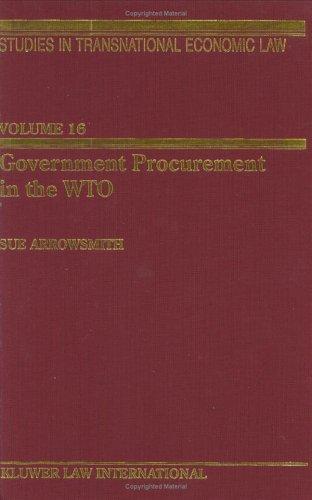 Government Procurement in the WTO (Studies in Transnational Economic Law)