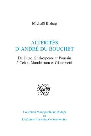 Altérités d'André du Bouchet