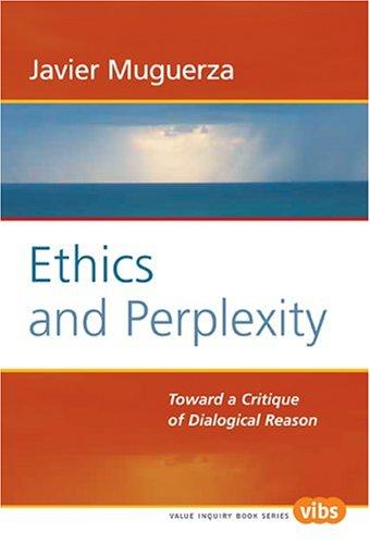 Ethics and Perplexity