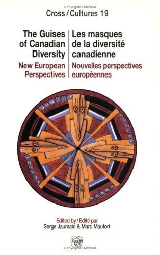 The Guises of Canadian diversity