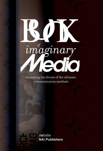 The Book of Imaginary Media
