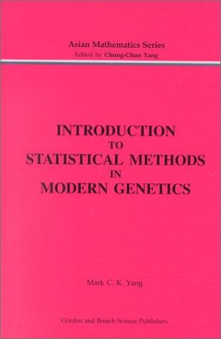 Introduction to statistical methods in modern genetics