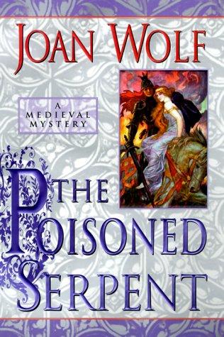 The Poisoned Serpent