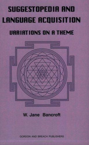 Suggestopedia and Language Acquisition