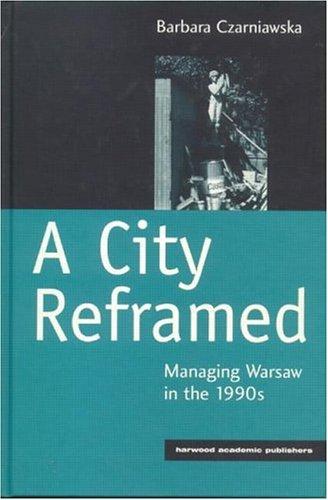 A city reframed