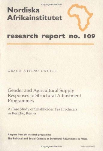 Gender and agricultural supply responses to structural adjustment programmes