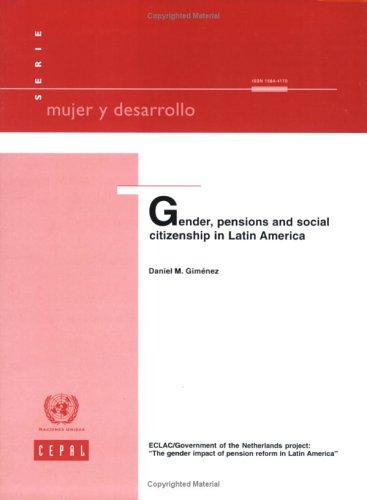Gender, Pensions And Social Citizenship in Latin America