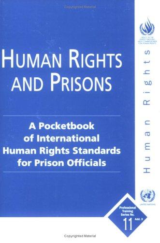 Human Rights and Prisons
