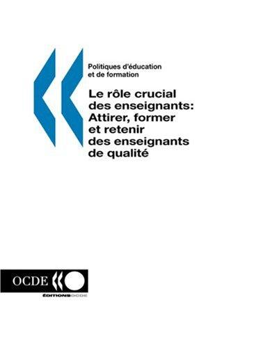 Politiques d'education et de formation Le rôle crucial des enseignants