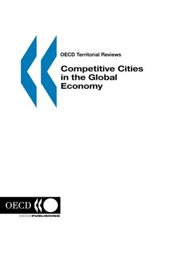 Competitive Cities in the Global Economy (Oecd Territorial Reviews)