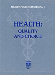 Health Quality and Choice