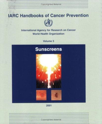 IARC Handbooks of Cancer Prevention Vol. 5