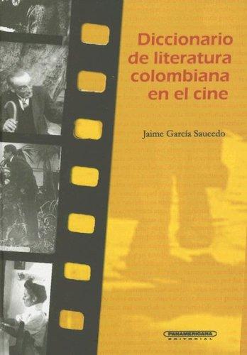 Diccionario De La Literatura En El Cine (Coleccion Pedagogia y Educacion)