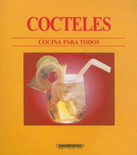 Cocteles (Cocina Para Todos)