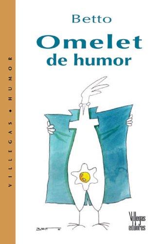 Omelet de humor (Villegas Humor)
