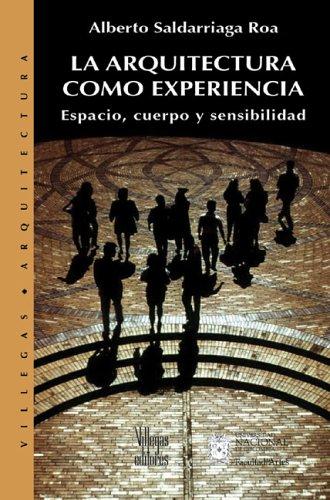 La Arquitectura como experiencia