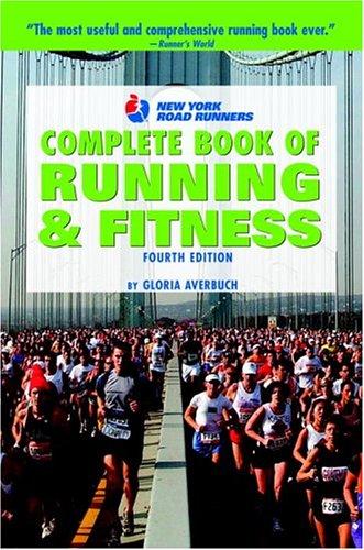 New York Road Runners complete book of running and fitness