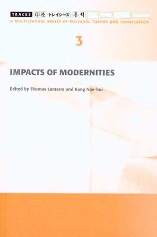 Impacts of Modernities