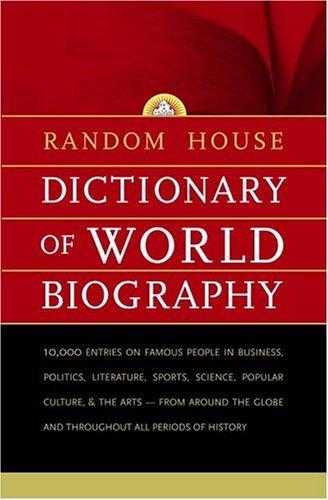 Random House dictionary of world biography