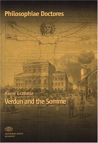 Verdun And the Somme