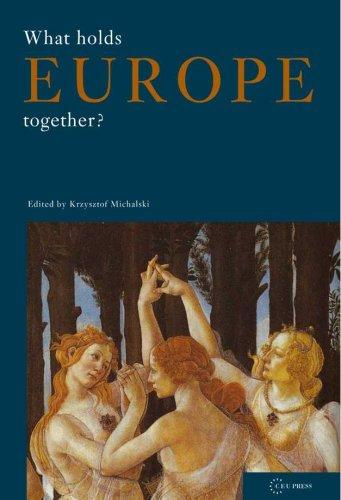 What Holds Europe Together? (Conditions of European Solidarity)