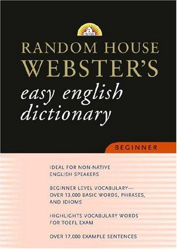 Random House Webster's easy English dictionary