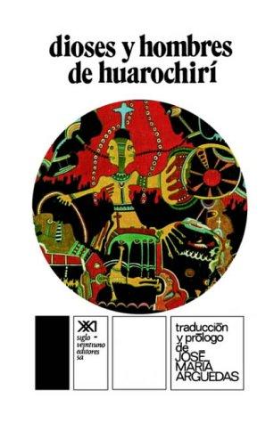 Dioses Y Hombres De Hurochiri/Gods and Men of Hurochiri (America Nuestra)