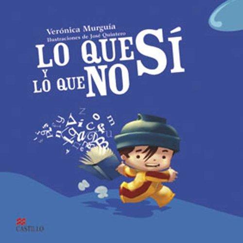Lo Que Si y Lo Que No (La Otra Escalera)