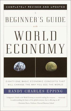 A beginner's guide to the world economy